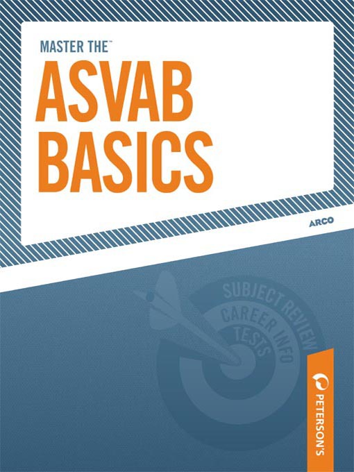 Title details for Master the ASVAB Basics by Peterson's - Available